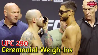 UFC 290 Ceremonial Weigh-Ins