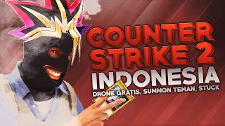 CS2 Indonesia - Drone Gratis, Summon Teman, Stuck