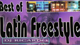 BEST OF LATIN FREESTYLE - Dj Ricardo