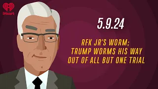 RFK JR'S WORM; TRUMP WORMS HIS WAY OUT OF ALL BUT ONE TRIAL  5.9.24 | Countdown with Keith Olbermann