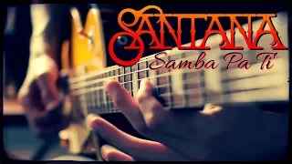 Carlos Santana - Samba Pa ti - Guitar Cover