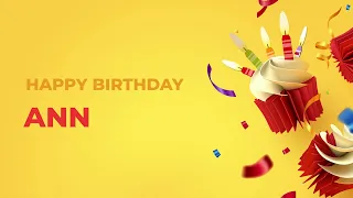 Happy Birthday ANN ! - Happy Birthday Song made especially for You! 🥳