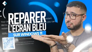 Comment réparer l’écran bleu sur Windows 11 ?