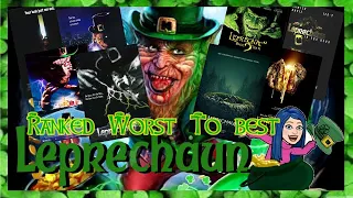All 8 Leprechaun Films Ranked Worst To Best 🍀