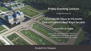 Château de Vaux-le-Vicomte: One of France’s Best-Kept Secrets