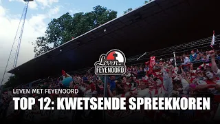 Leven met Feyenoord - Top 12: Kwetsende Spreekkoren (zonder ernstige ziektes)