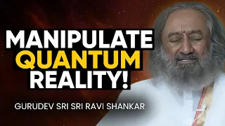 Indian Mystic REVEALS EVERYTHING You Know About the UNIVERSE is WRONG | Gurudev Sri Sri Ravi Shankar