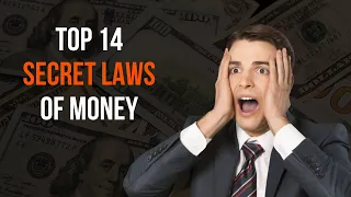 Top 14 Secret Laws of Money | Hidden Secrets of Money