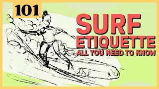 Surf Etiquette: The Basic and Fundamental Rules of Surfing