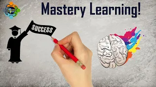 Mastery Learning - Concept, Elements and Method