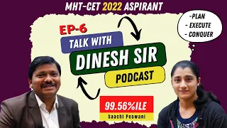 How to Score 99+ Percentile in MHT-CET? | Guidance by Topper of MHT-CET 2022 | Dinesh Sir