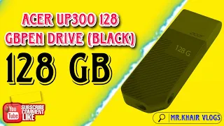 acer pendrive || just @899 ₹ - acer pendrive 128 unboxing #mr_khair