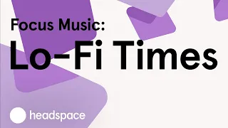 Focus Music: Lo-Fi Times