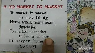 English Medium Pre - Primary  Sr K G Rhymes To Market To Market