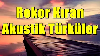 Rekor Kıran Akustik Türküler [SEÇME - 2021] #akustik #türkü