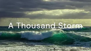 A THOUSAND STORMS|| INSTRUMENTAL