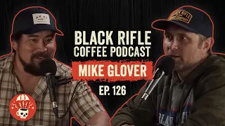 Mike Glover - Fieldcraft Survival | BRCC #126