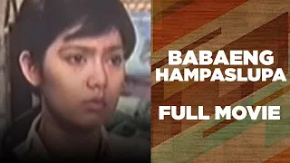 BABAENG HAMPASLUPA: Maricel Soriano, Richard Gomez & Edu Manzano | Full Movie