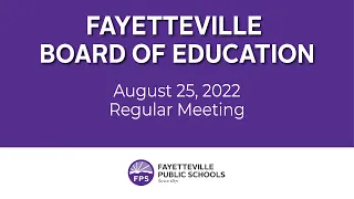 FPS Regular Board Meeting - August 25th, 2022