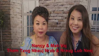 Nancy & Mab Vaj tham txog nkauj nrab & nraug nrab lub neej 02/24/24