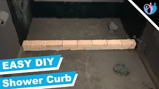 How to make an EASY shower curb DIY | Bathtub to shower conversion