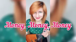 Money, money, money - ABBA ( Balalaika - mini cover,  Vorfolomeeva Elena )