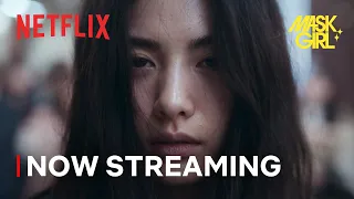 Mask Girl | Now Streaming | Netflix [ENG SUB]