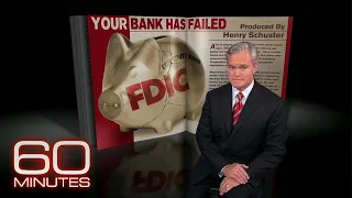 What does the FDIC do when your bank fails? (2009) | 60 Minutes Archive
