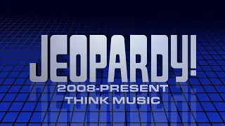 2008-Present Think Music | Jeopardy!