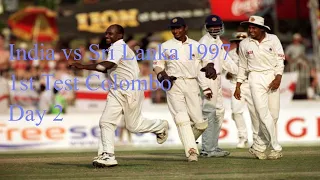 India vs Sri Lanka 1997 1st Test Colombo Day 2