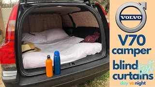 VOLVO V70 camper conversion homemade 100% blind curtains. ON and OFF light TEST, daylight outside.
