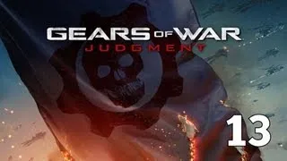 Прохождение Gears of War: Judgment — Часть 13: Крыши Стейт-Стрит