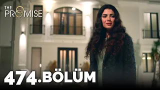 Yemin 474. Bölüm | The Promise Season 4 Episode 474