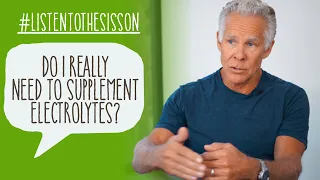 Do I Need to Supplement with Electrolytes on Keto? #ListenToTheSisson