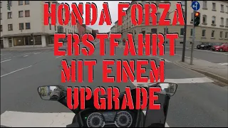 Honda Forza Ausflug mit neuem Technik-Upgrade :-)