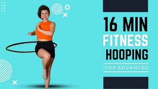 Hula Hoop Workout: 16 Minute Advanced Intense Blast: Picking up the pace!