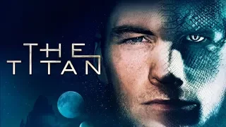 The Titan | UK Theatrical Trailer | Starring Sam Worthington, Taylor Schilling and Nathalie Emmanuel