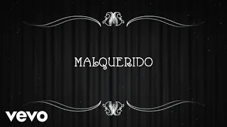 Juan Solo - Malquerido (Lyric Video)