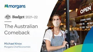 Federal Budget 2021-22: The Australian Comeback