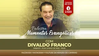 Divaldo Franco - Momentos Evangélicos - 13/06/2020