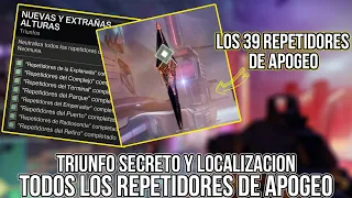 Localización todos los repetidores de apogeo | triunfo secreto nuevas y extrañas alturas - Destiny 2