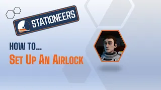 Stationeers: How To Build An Airlock