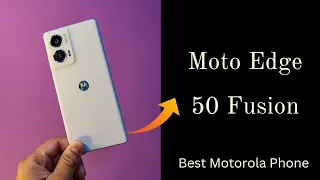 Moto Edge 50 Fusion - Best Motorola Phone Under 25k