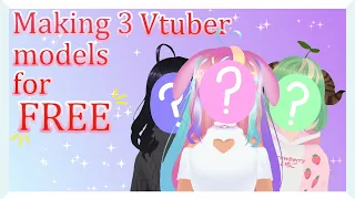 3 ways to make FREE VTUBER models