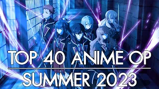 My Top 40 Anime Openings | Summer 2023