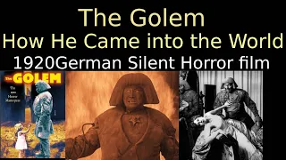 The Golem: How He Came into the World (1920 German Silent Horror film)