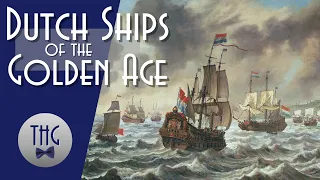 Dutch Ships of the Golden Age