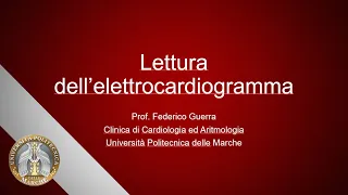Lettura dell'elettrocardiogramma - VECCHIO VIDEO AA 2019/2020