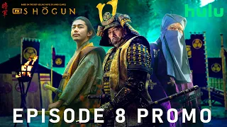 Shogun | EPISODE 8 PROMO TRAILER | shogun episode 8 trailer