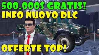 COME FARE 500.000$ GRATIS + SOLDI TRIPLI + INFO NUOVO DLC AGGIORNAMENTO SETTIMANALE GTA 5 ONLINE ITA